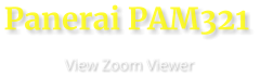 Panerai PAM321                      View Zoom Viewer