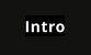 Intro