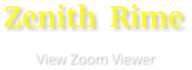 Zenith  Rime                       View Zoom Viewer